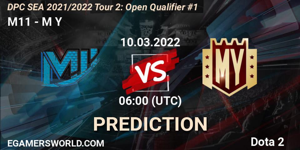 M11 - M Y: ennuste. 10.03.2022 at 06:10, Dota 2, DPC SEA 2021/2022 Tour 2: Open Qualifier #1