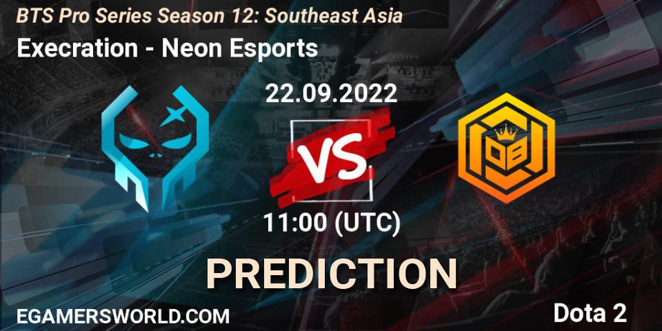 Execration - Neon Esports: ennuste. 22.09.22, Dota 2, BTS Pro Series Season 12: Southeast Asia