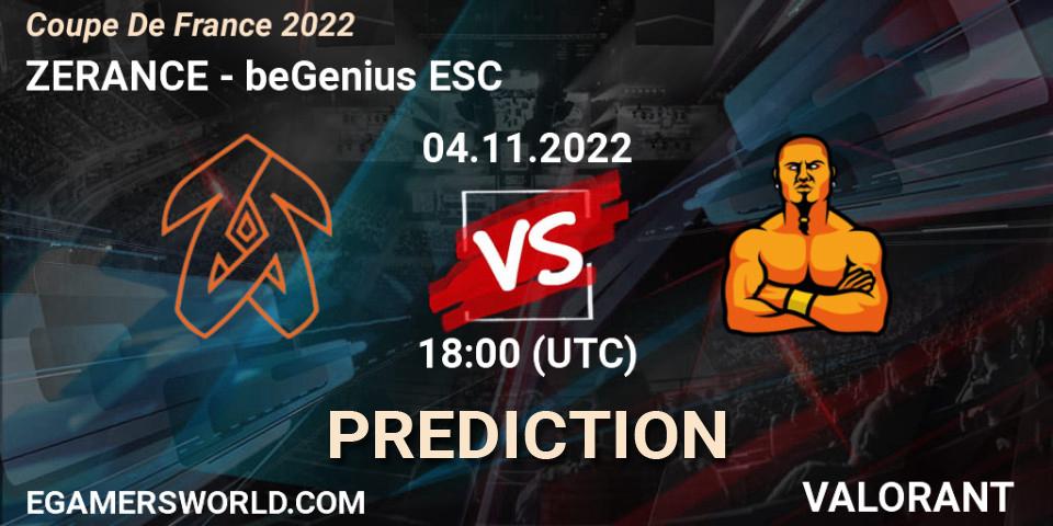 ZERANCE - beGenius ESC: ennuste. 04.11.2022 at 17:30, VALORANT, Coupe De France 2022