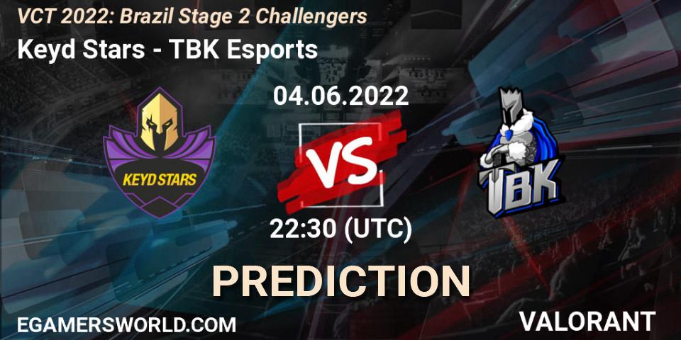 Keyd Stars - TBK Esports: ennuste. 04.06.2022 at 23:45, VALORANT, VCT 2022: Brazil Stage 2 Challengers