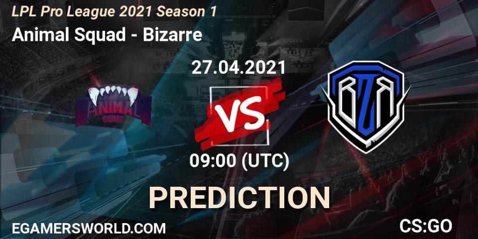 Animal Squad - Bizarre: ennuste. 27.04.2021 at 09:00, Counter-Strike (CS2), LPL Pro League 2021 Season 1