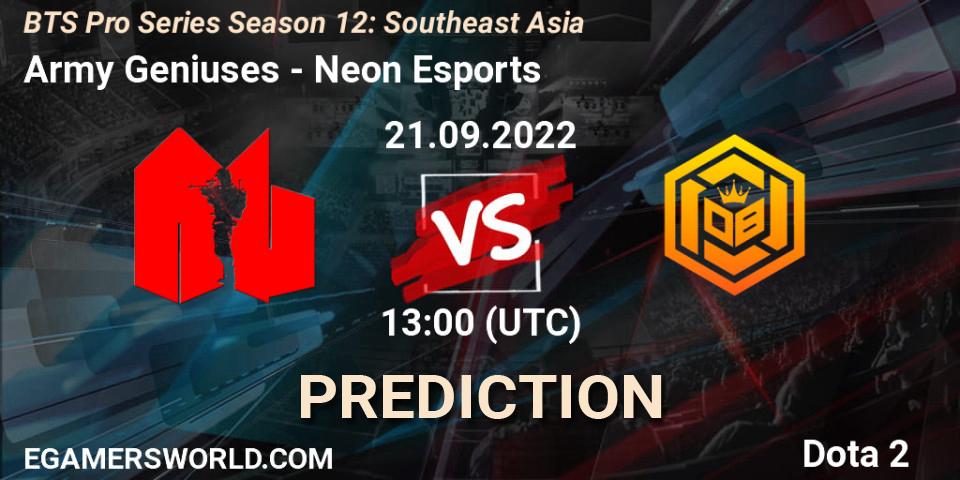 Army Geniuses - Neon Esports: ennuste. 21.09.2022 at 12:58, Dota 2, BTS Pro Series Season 12: Southeast Asia