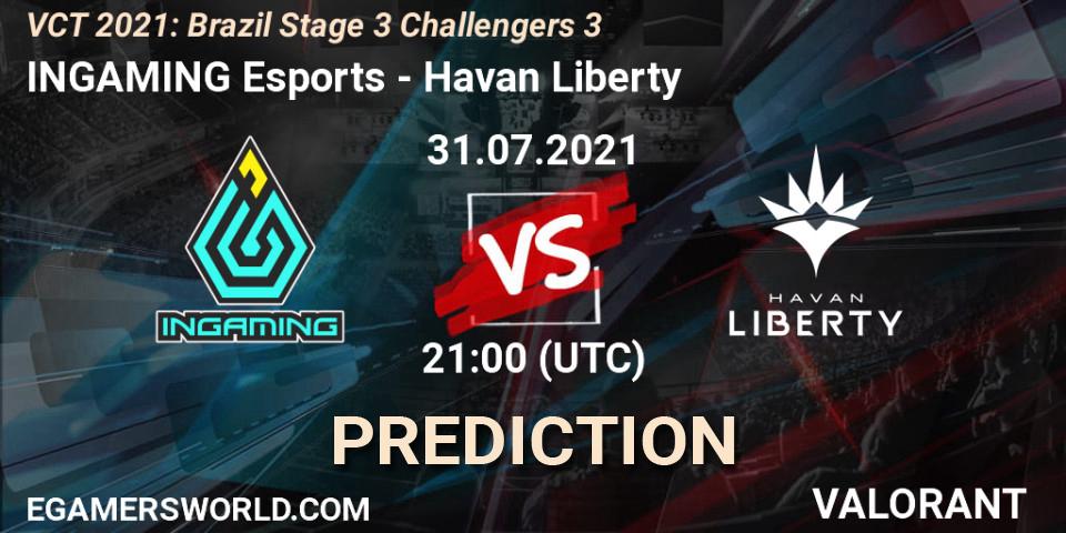 INGAMING Esports - Havan Liberty: ennuste. 31.07.2021 at 21:00, VALORANT, VCT 2021: Brazil Stage 3 Challengers 3
