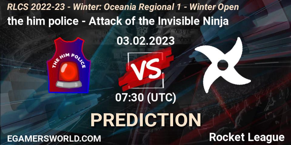 the him police - Attack of the Invisible Ninja: ennuste. 03.02.2023 at 07:30, Rocket League, RLCS 2022-23 - Winter: Oceania Regional 1 - Winter Open