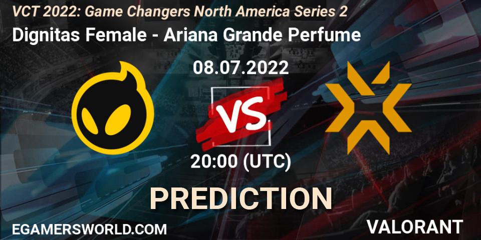 Dignitas Female - Ariana Grande Perfume: ennuste. 08.07.2022 at 20:15, VALORANT, VCT 2022: Game Changers North America Series 2