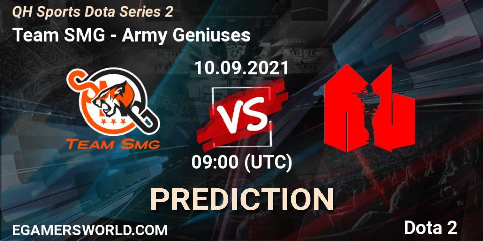 Team SMG - Army Geniuses: ennuste. 10.09.2021 at 09:10, Dota 2, QH Sports Dota Series 2