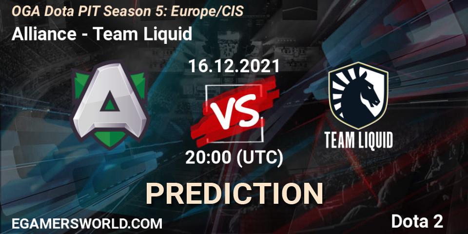 Alliance - Team Liquid: ennuste. 16.12.2021 at 21:56, Dota 2, OGA Dota PIT Season 5: Europe/CIS