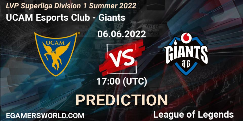UCAM Esports Club - Giants: ennuste. 06.06.2022 at 17:00, LoL, LVP Superliga Division 1 Summer 2022