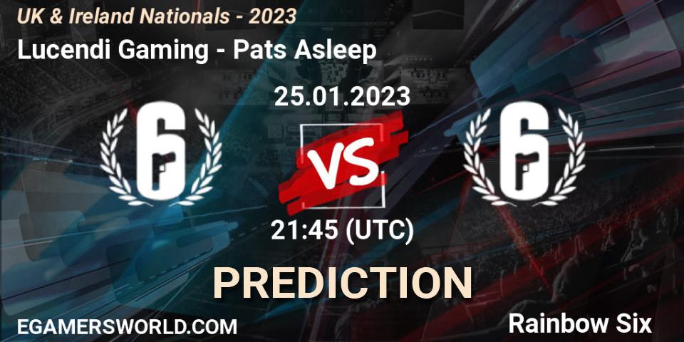 Lucendi Gaming - Pats Asleep: ennuste. 25.01.2023 at 21:45, Rainbow Six, UK & Ireland Nationals - 2023