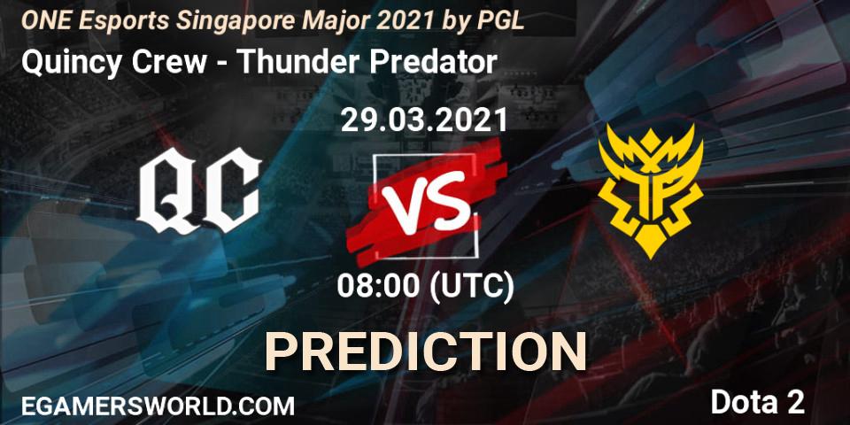 Quincy Crew - Thunder Predator: ennuste. 29.03.2021 at 09:28, Dota 2, ONE Esports Singapore Major 2021