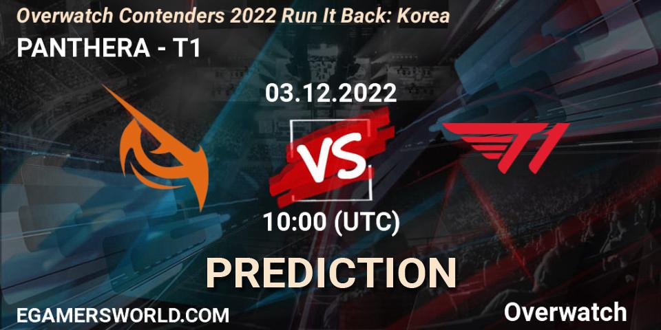 PANTHERA - T1: ennuste. 03.12.22, Overwatch, Overwatch Contenders 2022 Run It Back: Korea