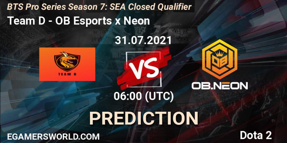 Team D - OB Esports x Neon: ennuste. 31.07.2021 at 08:12, Dota 2, BTS Pro Series Season 7: SEA Closed Qualifier