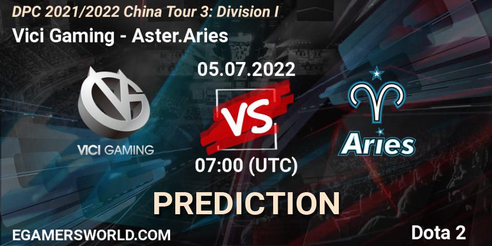 Vici Gaming - Aster.Aries: ennuste. 05.07.22, Dota 2, DPC 2021/2022 China Tour 3: Division I