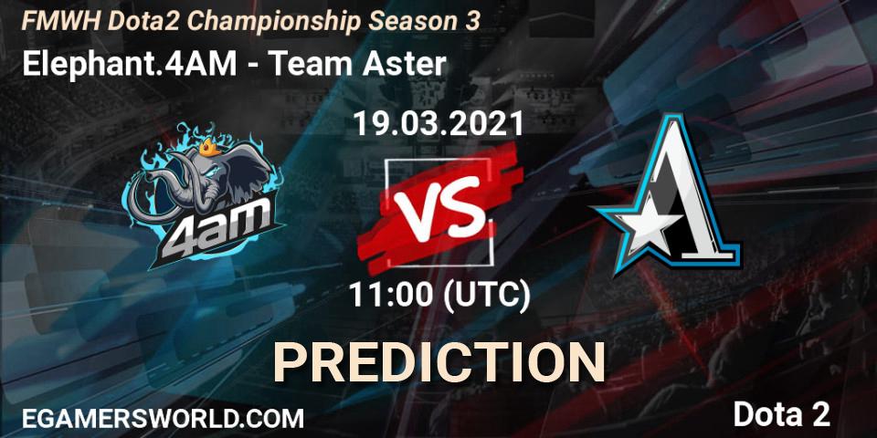 Elephant.4AM - Team Aster: ennuste. 19.03.2021 at 11:36, Dota 2, FMWH Dota2 Championship Season 3