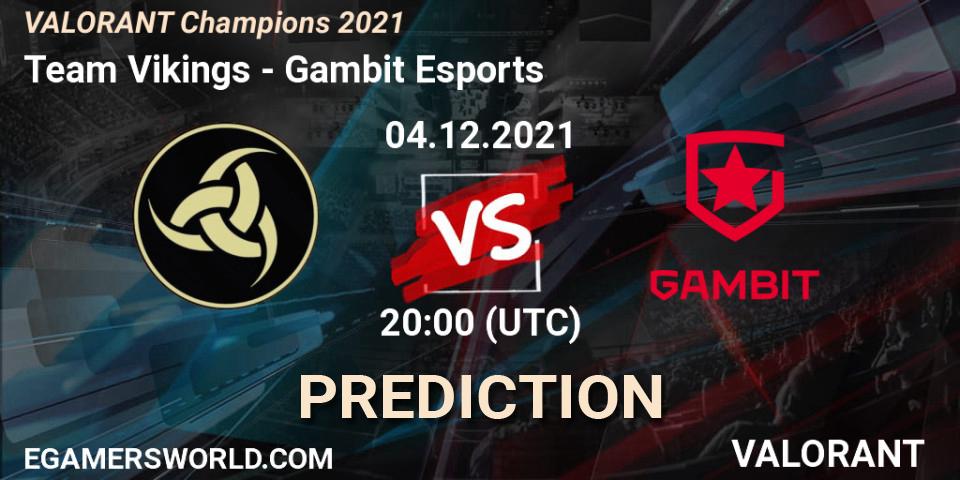 Team Vikings - Gambit Esports: ennuste. 04.12.2021 at 15:00, VALORANT, VALORANT Champions 2021