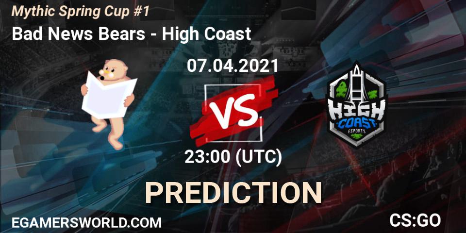 Bad News Bears - High Coast: ennuste. 07.04.2021 at 23:00, Counter-Strike (CS2), Mythic Spring Cup #1