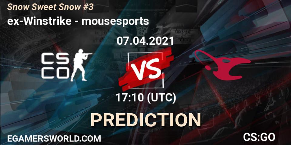 ex-Winstrike - mousesports: ennuste. 07.04.2021 at 17:30, Counter-Strike (CS2), Snow Sweet Snow #3
