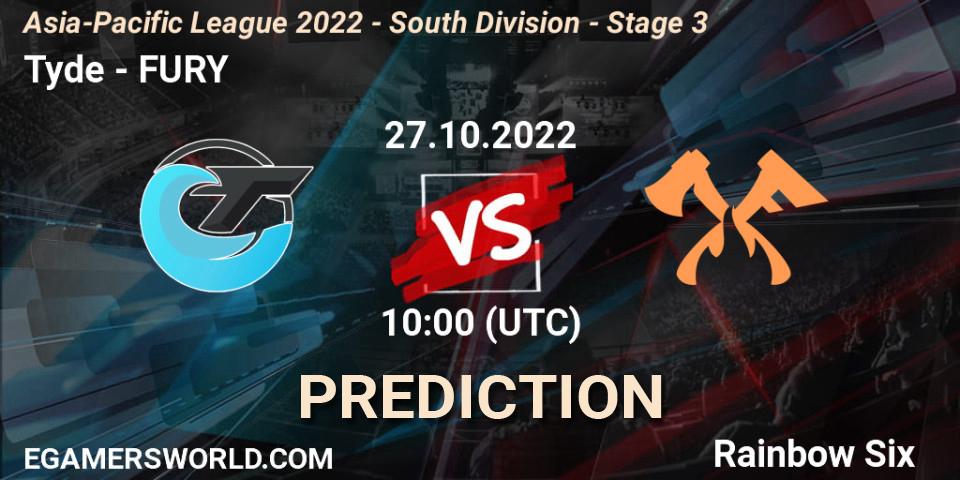 Tyde - FURY: ennuste. 27.10.2022 at 10:00, Rainbow Six, Asia-Pacific League 2022 - South Division - Stage 3