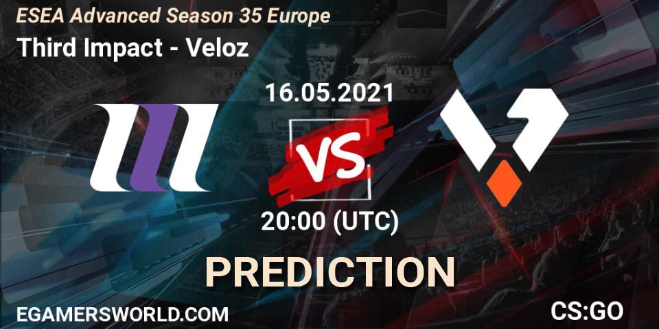 Third Impact - Veloz: ennuste. 16.05.2021 at 20:00, Counter-Strike (CS2), ESEA Advanced Season 35 Europe