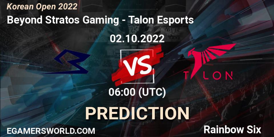 Beyond Stratos Gaming - Talon Esports: ennuste. 02.10.2022 at 06:00, Rainbow Six, Korean Open 2022