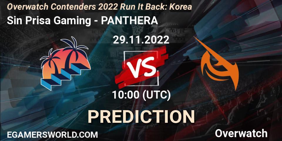 Sin Prisa Gaming - PANTHERA: ennuste. 29.11.2022 at 10:00, Overwatch, Overwatch Contenders 2022 Run It Back: Korea