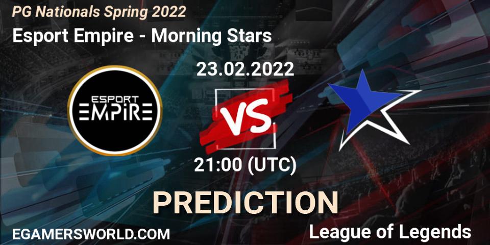 Esport Empire - Morning Stars: ennuste. 23.02.2022 at 21:00, LoL, PG Nationals Spring 2022