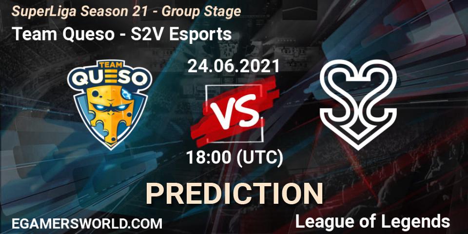Team Queso - S2V Esports: ennuste. 24.06.2021 at 18:00, LoL, SuperLiga Season 21 - Group Stage 
