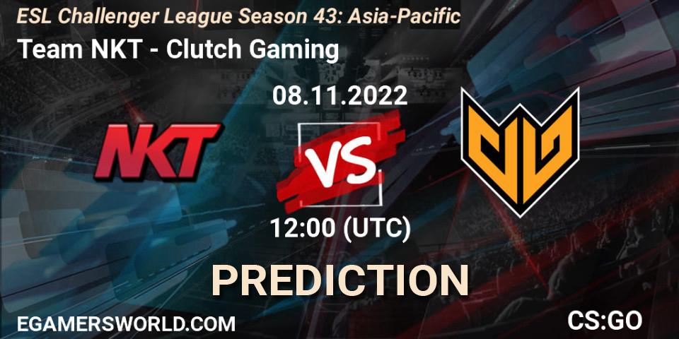 Team NKT - Clutch Gaming: ennuste. 08.11.22, CS2 (CS:GO), ESL Challenger League Season 43: Asia-Pacific