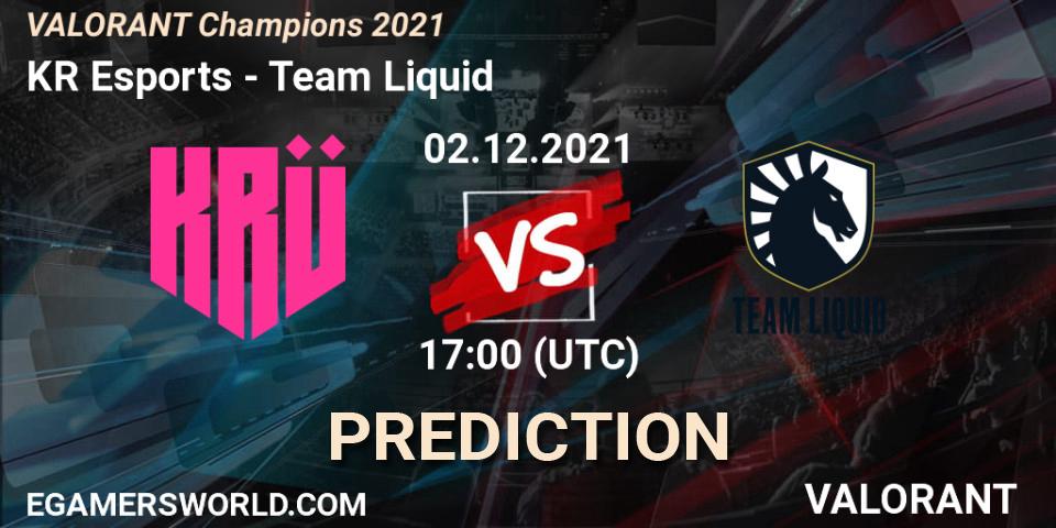KRÜ Esports - Team Liquid: ennuste. 02.12.2021 at 21:45, VALORANT, VALORANT Champions 2021