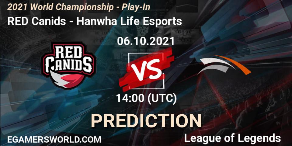 RED Canids - Hanwha Life Esports: ennuste. 06.10.2021 at 13:55, LoL, 2021 World Championship - Play-In