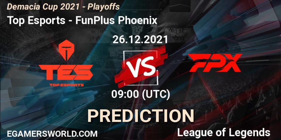 Top Esports - FunPlus Phoenix: ennuste. 26.12.2021 at 09:00, LoL, Demacia Cup 2021 - Playoffs