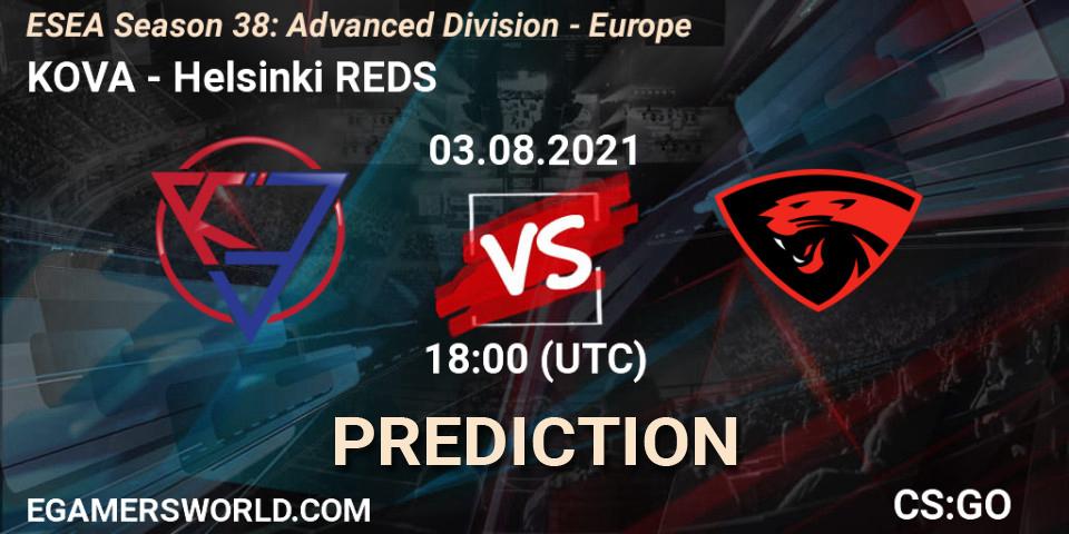 KOVA - Helsinki REDS: ennuste. 14.09.2021 at 16:00, Counter-Strike (CS2), ESEA Season 38: Advanced Division - Europe