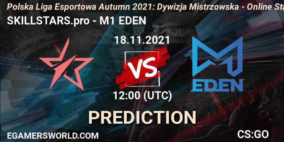 SKILLSTARS.pro - M1 EDEN: ennuste. 18.11.2021 at 12:00, Counter-Strike (CS2), Polska Liga Esportowa Autumn 2021: Dywizja Mistrzowska - Online Stage