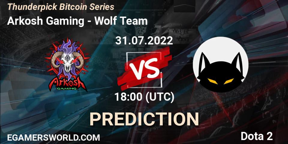 Arkosh Gaming - Wolf Team: ennuste. 31.07.2022 at 18:31, Dota 2, Thunderpick Bitcoin Series