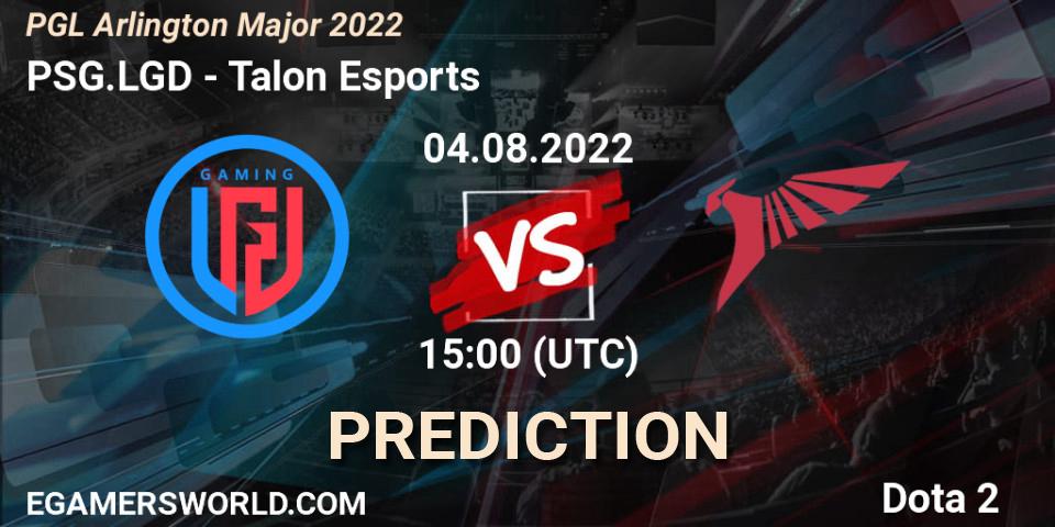 PSG.LGD - Talon Esports: ennuste. 04.08.2022 at 15:05, Dota 2, PGL Arlington Major 2022 - Group Stage