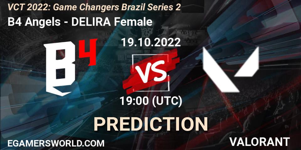 B4 Angels - DELIRA Female: ennuste. 19.10.2022 at 19:00, VALORANT, VCT 2022: Game Changers Brazil Series 2