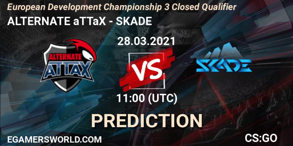 ALTERNATE aTTaX - SKADE: ennuste. 28.03.2021 at 11:00, Counter-Strike (CS2), European Development Championship 3 Closed Qualifier