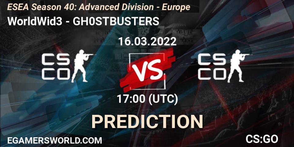 WorldWid3 - GH0STBUSTERS: ennuste. 16.03.2022 at 17:00, Counter-Strike (CS2), ESEA Season 40: Advanced Division - Europe