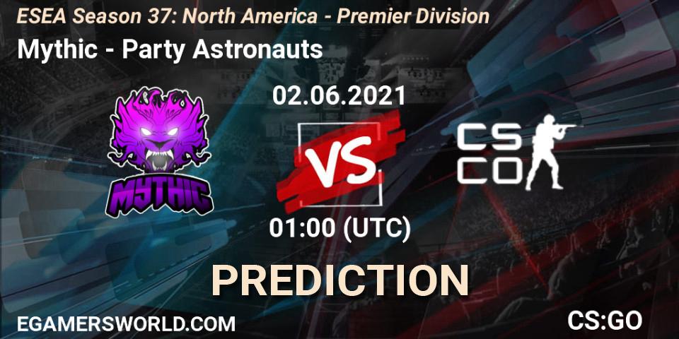 Mythic - Party Astronauts: ennuste. 02.06.2021 at 01:00, Counter-Strike (CS2), ESEA Season 37: North America - Premier Division