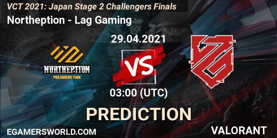 Northeption - Lag Gaming: ennuste. 29.04.2021 at 03:30, VALORANT, VCT 2021: Japan Stage 2 Challengers Finals