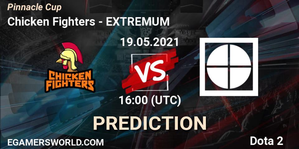 Chicken Fighters - EXTREMUM: ennuste. 19.05.21, Dota 2, Pinnacle Cup 2021 Dota 2