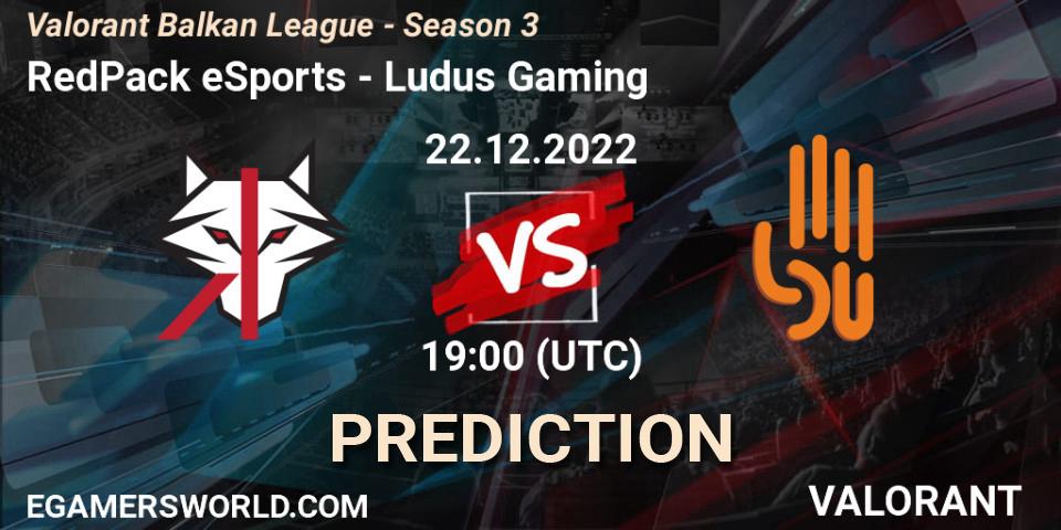 RedPack eSports - Ludus Gaming: ennuste. 22.12.22, VALORANT, Valorant Balkan League - Season 3