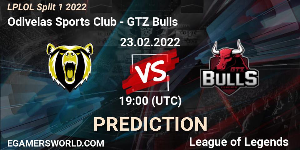 Odivelas Sports Club - GTZ Bulls: ennuste. 23.02.22, LoL, LPLOL Split 1 2022
