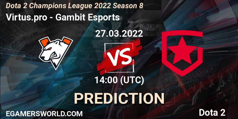 Virtus.pro - Gambit Esports: ennuste. 27.03.2022 at 14:23, Dota 2, Dota 2 Champions League 2022 Season 8