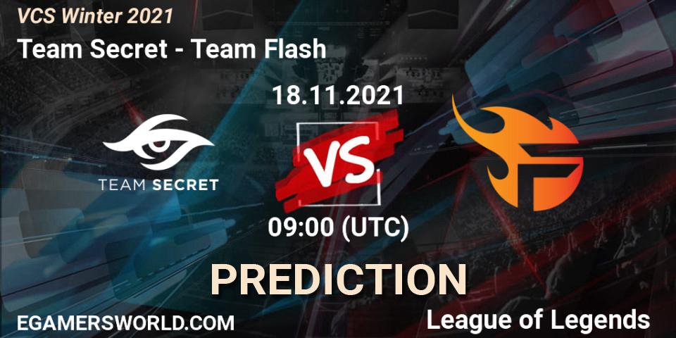 Team Secret - Team Flash: ennuste. 18.11.2021 at 09:00, LoL, VCS Winter 2021