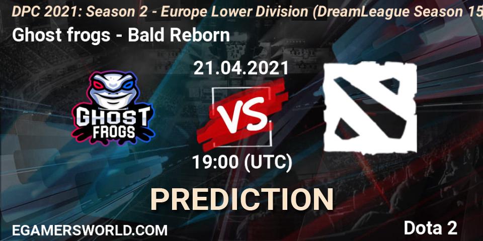 Ghost frogs - Bald Reborn: ennuste. 21.04.2021 at 19:30, Dota 2, DPC 2021: Season 2 - Europe Lower Division (DreamLeague Season 15)