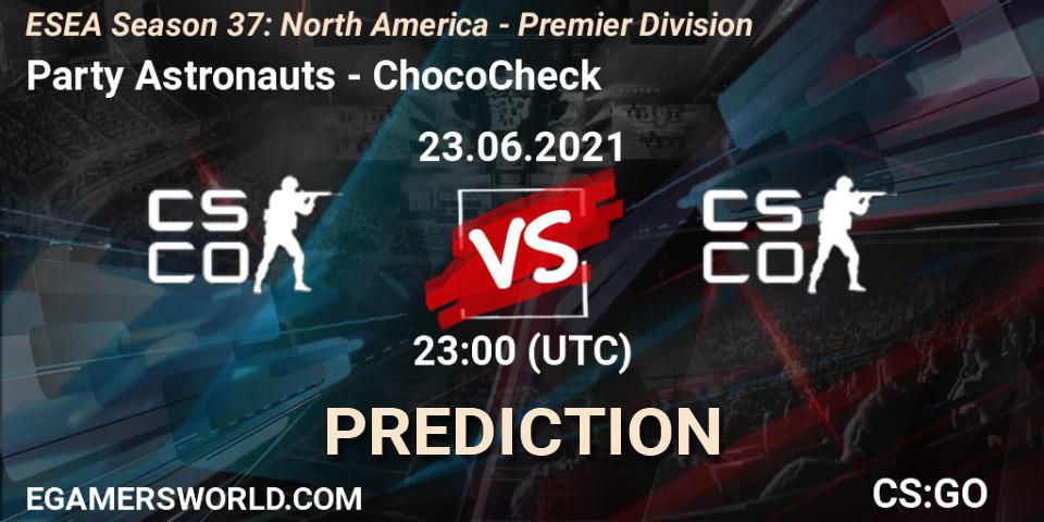Party Astronauts - ChocoCheck: ennuste. 23.06.2021 at 23:00, Counter-Strike (CS2), ESEA Season 37: North America - Premier Division