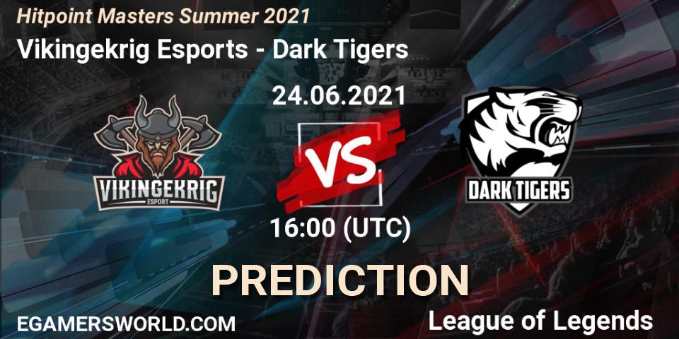 Vikingekrig Esports - Dark Tigers: ennuste. 24.06.2021 at 16:00, LoL, Hitpoint Masters Summer 2021
