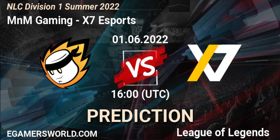 MnM Gaming - X7 Esports: ennuste. 01.06.2022 at 16:00, LoL, NLC Division 1 Summer 2022