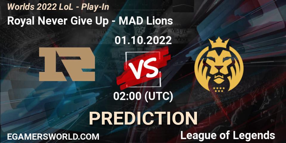 Royal Never Give Up - MAD Lions: ennuste. 01.10.22, LoL, Worlds 2022 LoL - Play-In